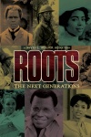 Roots: The Next Generations keyart 
