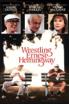 Wrestling Ernest Hemingway keyart